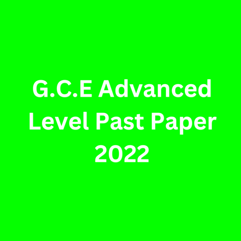 G.C.E Advanced Level Past Paper 2022