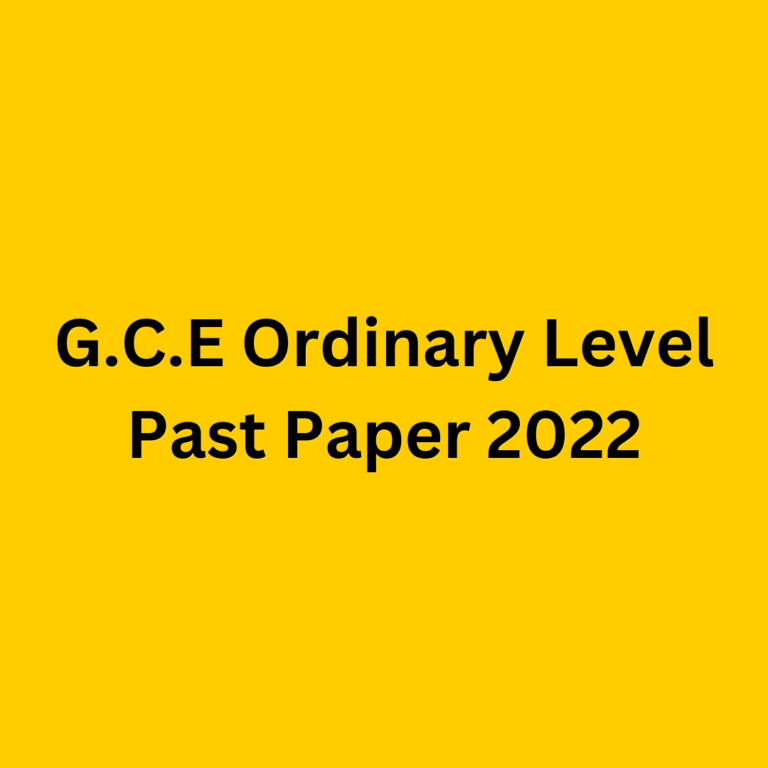 G.C.E Ordinary Level Past Paper 2022